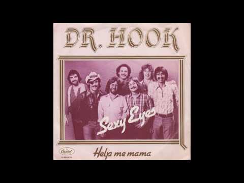 Youtube: Dr. Hook - Sexy Eyes (1979 LP Version) HQ