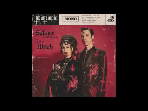 Youtube: Twin Temple - Satan's A Woman (OFFICIAL)