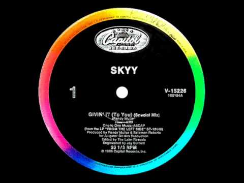 Youtube: Skyy - Givin' It (To You) (12'' Special Mix)
