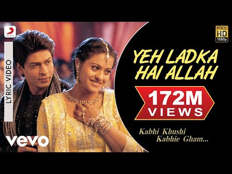 Youtube: Yeh Ladka Hai Allah Lyric Video - K3G|Shah Rukh Khan|Kajol|Udit Narayan|Alka Yagnik
