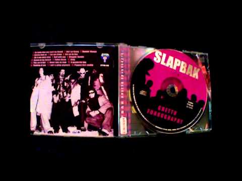 Youtube: SLAPBAK - never fake da funk - 2002