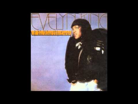 Youtube: Evelyn King - If You Want My Lovin