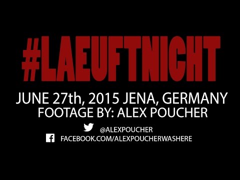 Youtube: Laeuftnicht - Jena, Germany - 6-28-2015