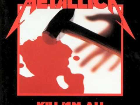 Youtube: Metallica-Kill Em All