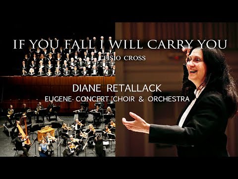 Youtube: "IF YOU FALL I WILL CARRY YOU" |  Eugene Concert Choir & Orchestra (Live) 「NEOCLASSICAL MUSIC」