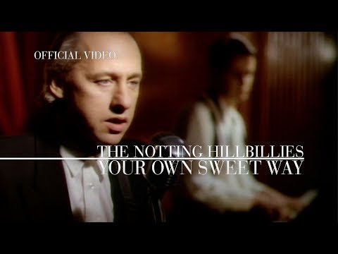 Youtube: The Notting Hillbillies - Your Own Sweet Way (Official Video)