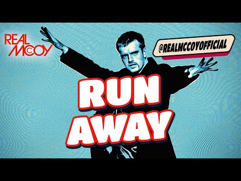 Youtube: Real McCoy • Run Away (US Version)