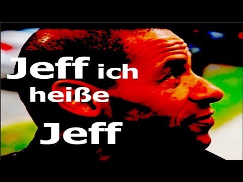 Youtube: Jeff ich heiße Jeff - SMS Ton