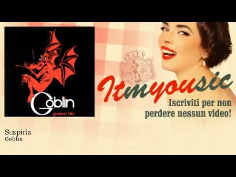 Youtube: Goblin - Suspiria