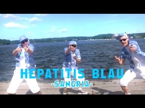 Youtube: 🍷 Sangria - Hepatitis Blau