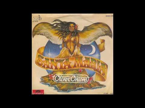 Youtube: Oliver Onions - 1980 - Santa Maria