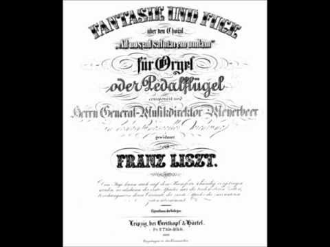 Youtube: FRANZ LISZT- Fantaisie et fugue "ad nos, ad salutarem undam"