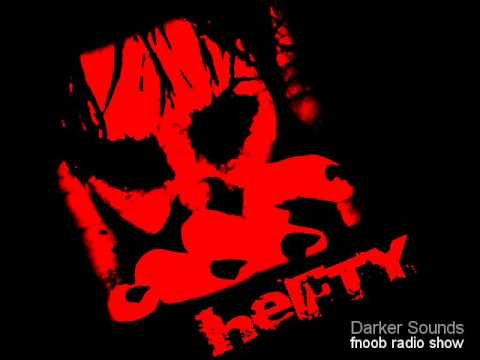 Youtube: HEFTY  |  Darker Sounds on Fnoob Radio  |  Promo Launch Set 13.12.2010