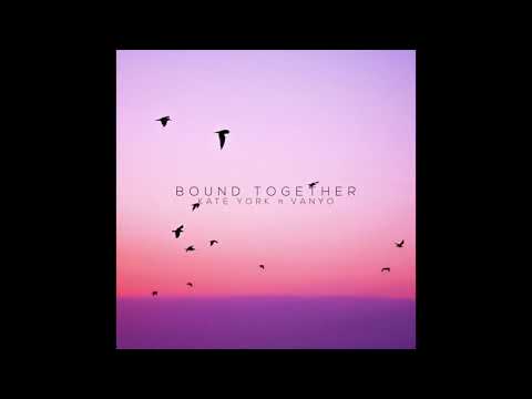 Youtube: Kate York feat. VANYO - "Bound Together" (Official Audio - feat. in Grey's Anatomy S15 Ep 5)