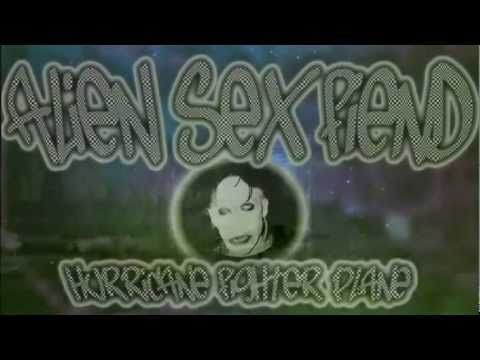 Youtube: ALIEN SEX FIEND - Hurricane Fighter Plane