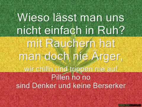Youtube: Ganja Man- Ich rauch mein Ganja  (text)