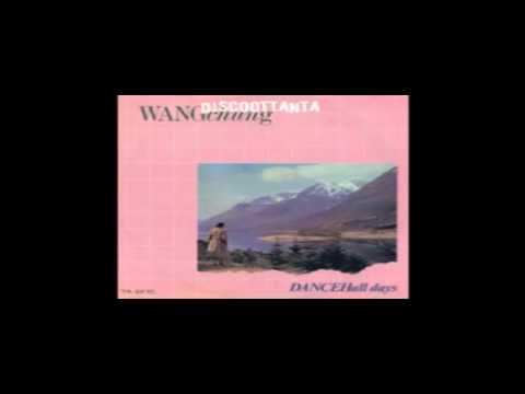 Youtube: 1984. DANCE HALL DAYS. WANG CHUNG. EXTENDED VERSION.