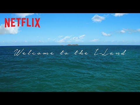 Youtube: Welcome to The I-Land | Netflix