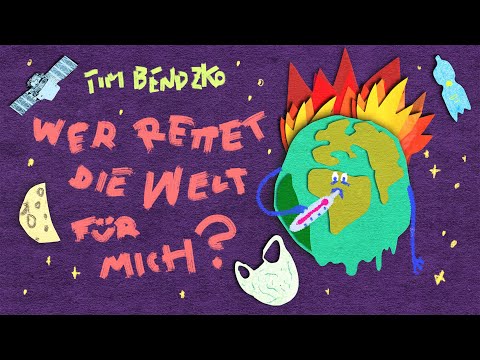 Youtube: Tim Bendzko - Wer Rettet Die Welt Für Mich (Offizielles Musikvideo)
