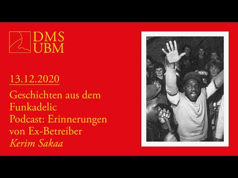 Youtube: DMSUBM - I Got Ants in My Pants and I Need to Dance. Geschichten aus dem Funkadelic mit Kerim Saka