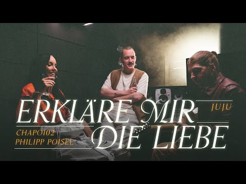 Youtube: Juju x Chapo102 x Philipp Poisel - Erkläre mir die Liebe (OFFICIAL VIDEO)