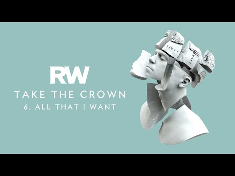 Youtube: Robbie Williams | All That I Want | Take The Crown Official Track