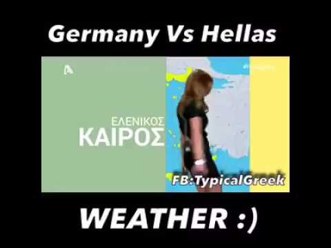 Youtube: Germany vs Hellas  WEATHER