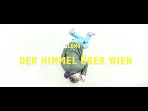 Youtube: LEMO - Der Himmel über Wien (offizielles Video)