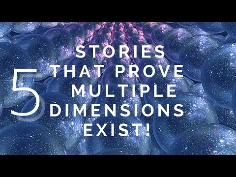 Youtube: 5 True Stories That Prove Multiple Dimensions exist! (Quantum Physics)