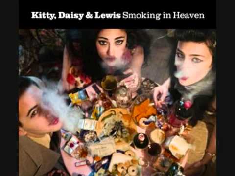 Youtube: Kitty, Daisy & Lewis - Smoking in heaven