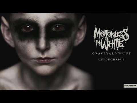 Youtube: Motionless In White - Untouchable (Official Audio)