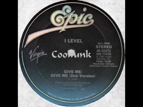 Youtube: I Level - Give Me (12" Dub 1982)
