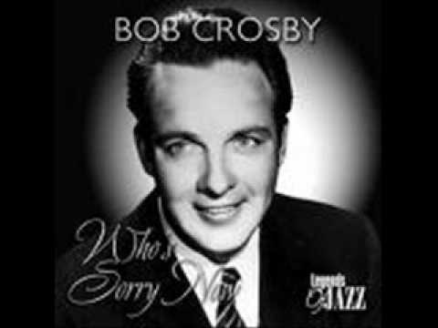 Youtube: Bob Crosby-Way Back Home with Lyrics