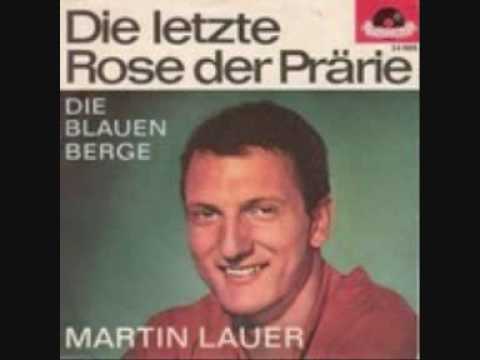 Youtube: Die letzte Rose der Prärie / Martin Lauer