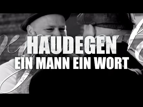 Youtube: Haudegen - Ein Mann, Ein Wort (Offizielles Video)