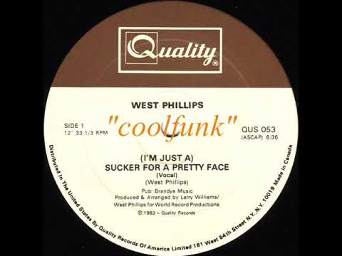 Youtube: West Phillips -  (I'm Just A) Sucker For A Pretty Face (12 inch 1983)