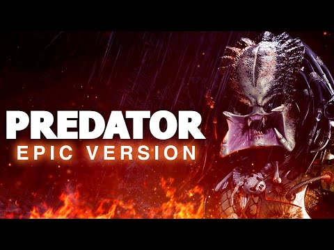 Youtube: Predator Main Theme - Epic Version