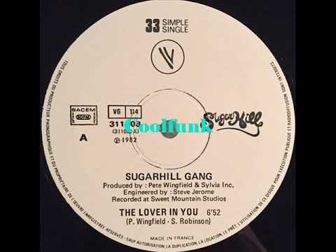 Youtube: Sugarhill Gang  - The Lover In You (12 inch 1982)