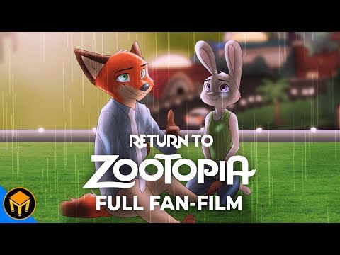 Youtube: Return To Zootopia | Full Fan Film