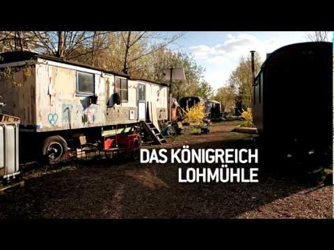 Youtube: taz-Reportage: "Das Königreich Lohmühle"