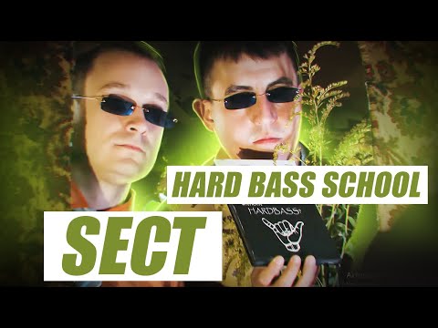 Youtube: Hard Bass School - SECT (Official Music Video)