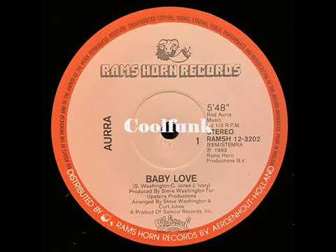 Youtube: Aurra - Baby Love (12 inch 1983)