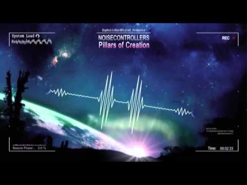 Youtube: Noisecontrollers - Pillars of Creation [HQ Original]