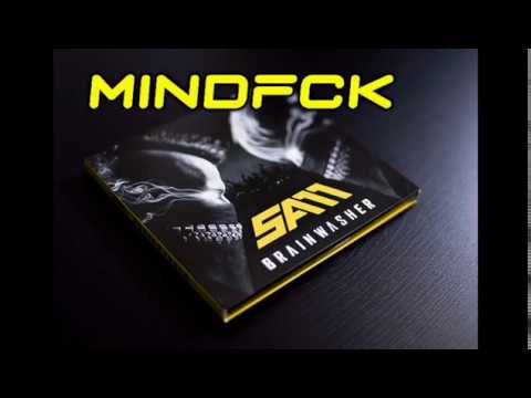 Youtube: SAM - Mindfuck