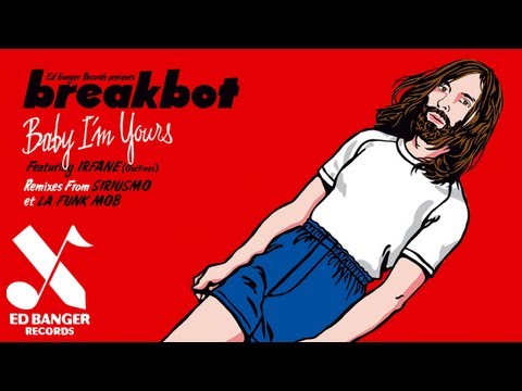 Youtube: Breakbot - Baby I'm Yours (feat. Irfane) [Official Audio]