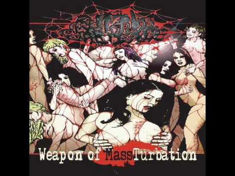 Youtube: Abruzzo Metal : Putrid Carnage - Squirting Art (Weapon Of MASSturbation EP) [2007]
