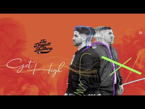Youtube: The Doggett Brothers - Get High feat. Nate James