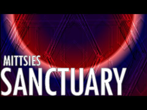 Youtube: Mittsies - Sanctuary