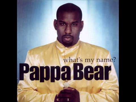Youtube: PAPPA BEAR - Cherish