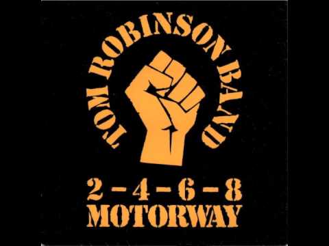 Youtube: Tom Robinson Band - 2-4-6-8 Motorway